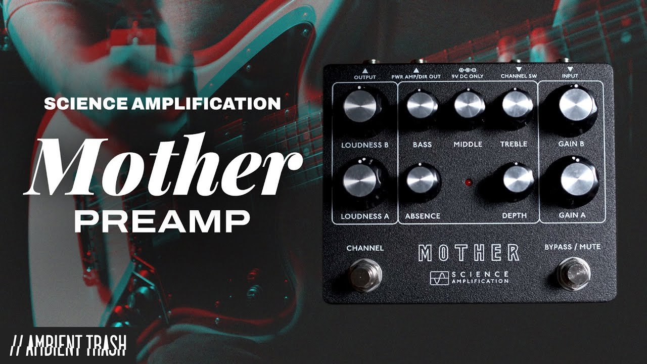 Science Amplification - Mother Preamp // Full Demo (DI & w/ Amp)