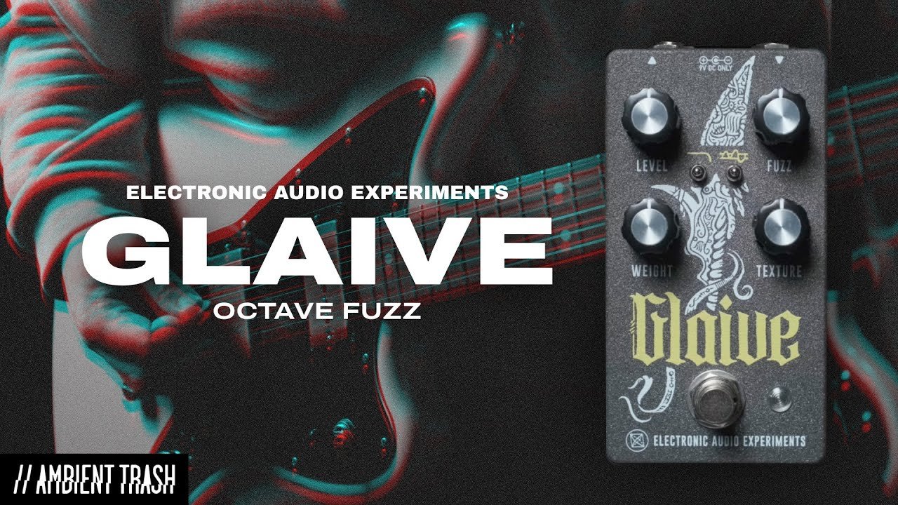 Electronic Audio Experiments - Glaive Octave Fuzz // Full Demo