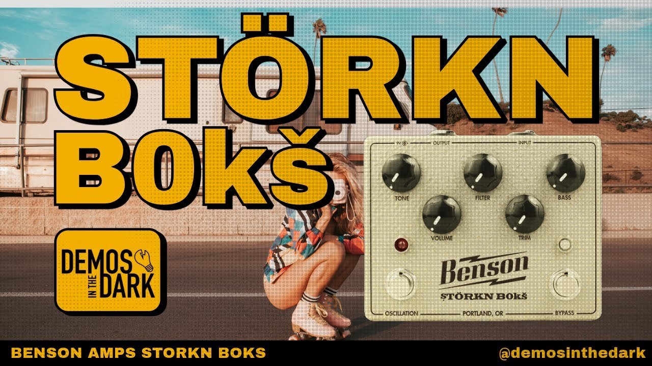 Benson Amps STÖRKN BOkš Fuzz
