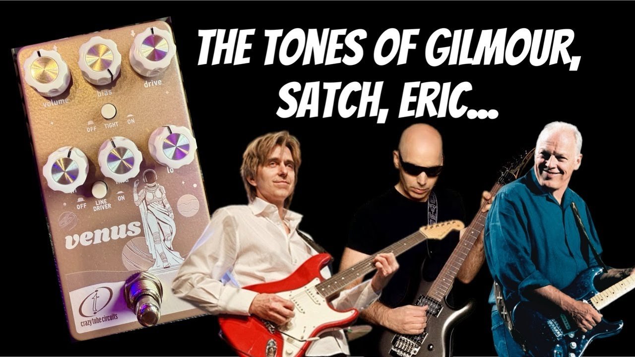 TUBE OVERDRIVE TONE OF GILMOUR, SATCH, ERIC... Crazy Tube Circuits VENUS OVERDRIVE