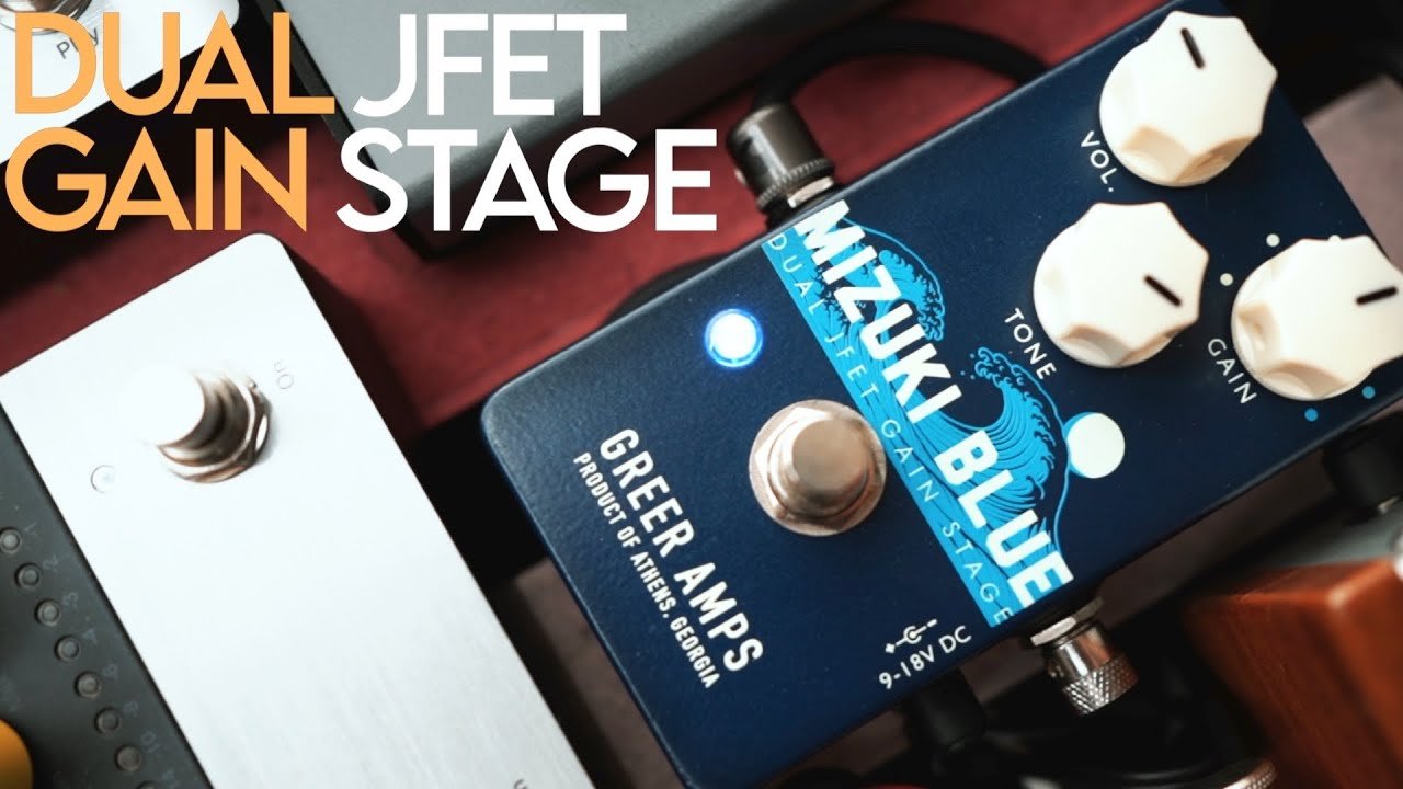 NEW!  Greer Amps: Mizuki Blue (Dual JFET Gain Stage) Quickfire DEMO