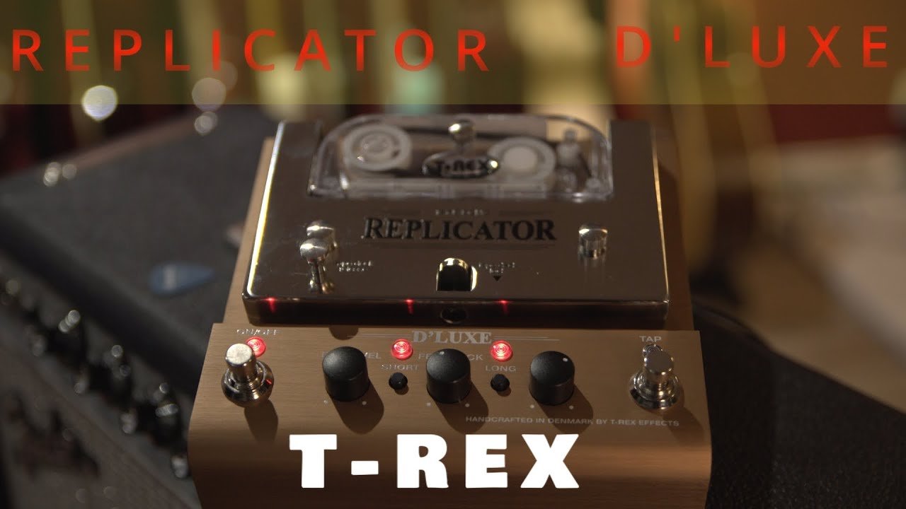 Real Tape Echo for your pedalboard - T-Rex Replicator D'Luxe