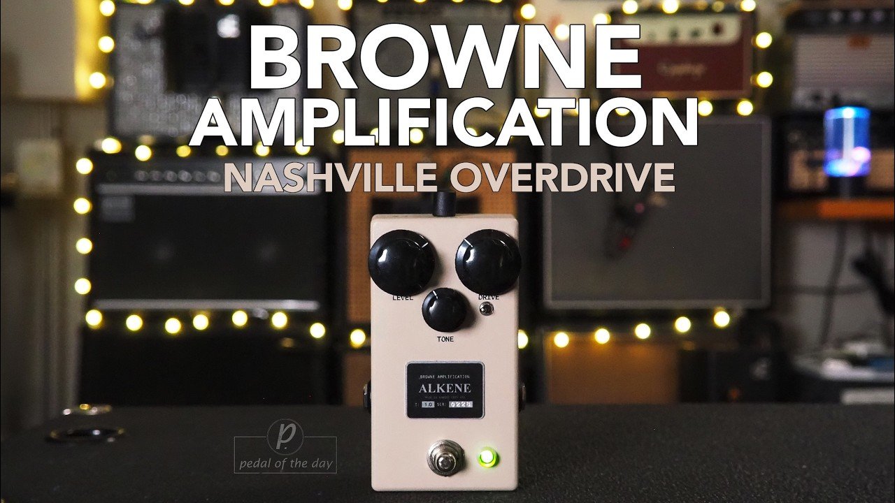 Browne Amplification // ALKENE Nashville Overdrive (Demo)